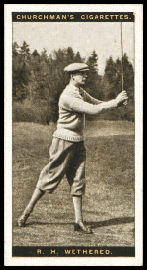 Churchman - Roger H. Wethered -  'Famous Golfers'  - (1927)