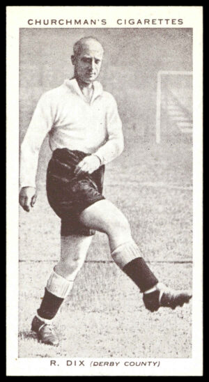 Churchman - 'Association Footballers' (1938) - #11 - R. Dix (Derby County)