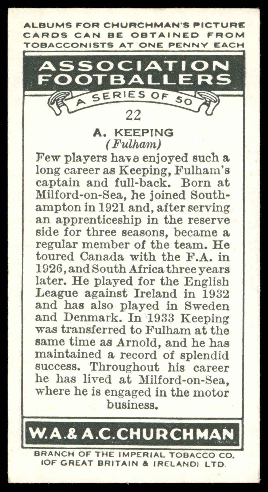 Churchman - 'Association Footballers' (1938) - #22 - A. Keeping (Fulham) Churchman - 'Association Footballers' (1938) - #22 - A. Keeping (Fulham)