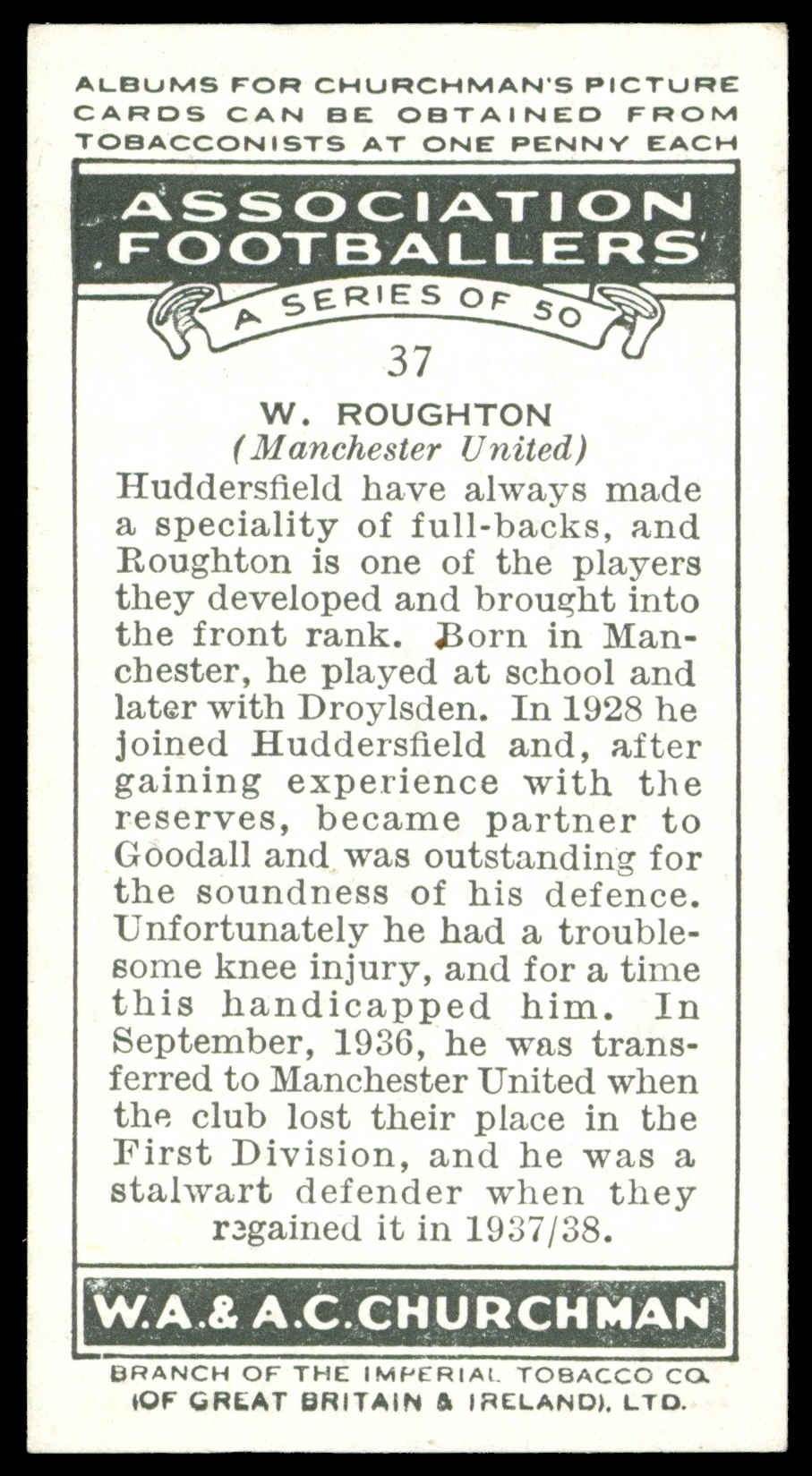 Churchman - 'Association Footballers' (1938) - #37 - W. Roughton (Manchester United) Churchman - 'Association Footballers' (1938) - #37 - W. Roughton (Manchester United)