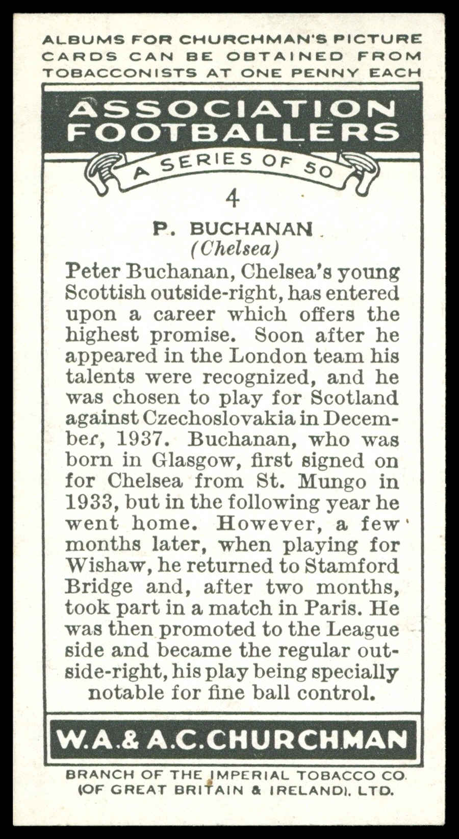 Churchman - 'Association Footballers' (1938) - #4 - P. Buchanan (Chelsea) Churchman - 'Association Footballers' (1938) - #4 - P. Buchanan (Chelsea)