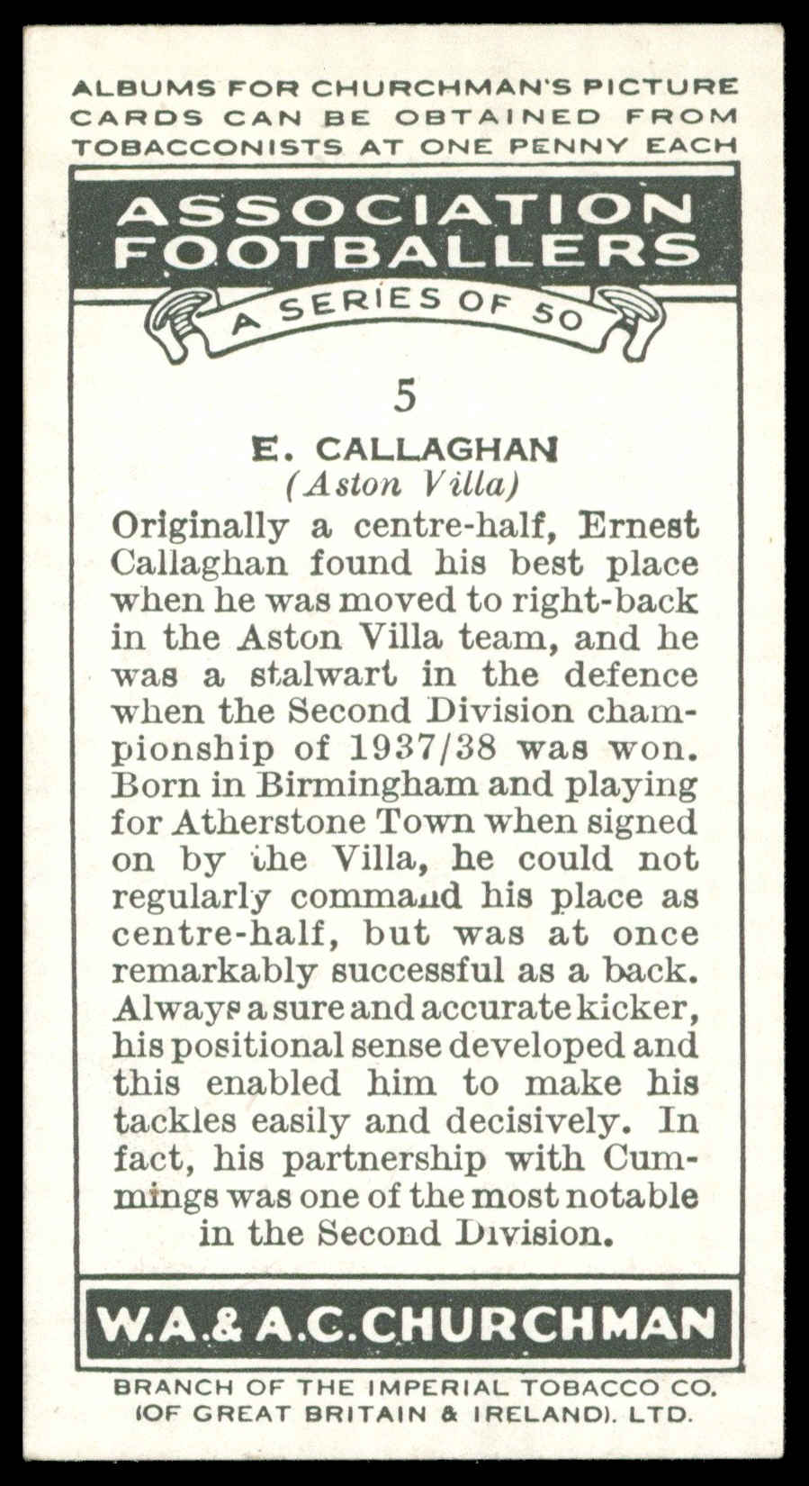 Churchman - 'Association Footballers' (1938) - #5 - E. Callaghan (Chelsea) Churchman - 'Association Footballers' (1938) - #5 - E. Callaghan (Chelsea)