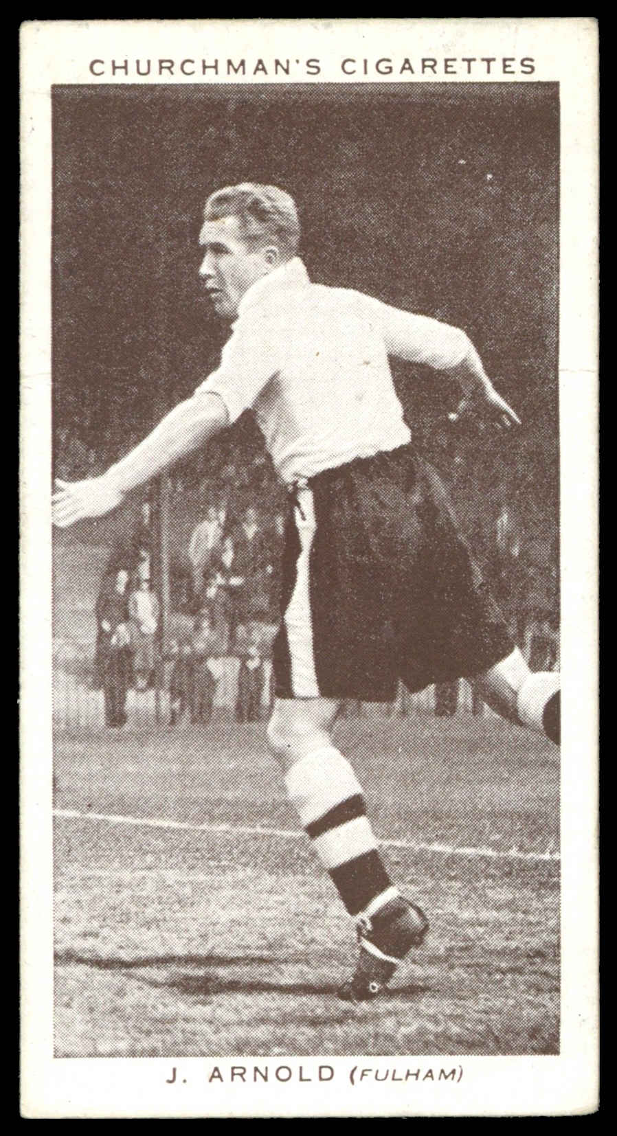 Churchman - 'Association Footballers (S2)' (1939) - #1 - J. Arnold (Fulham) Churchman - 'Association Footballers (S2)' (1939) - #1 - J. Arnold (Fulham)
