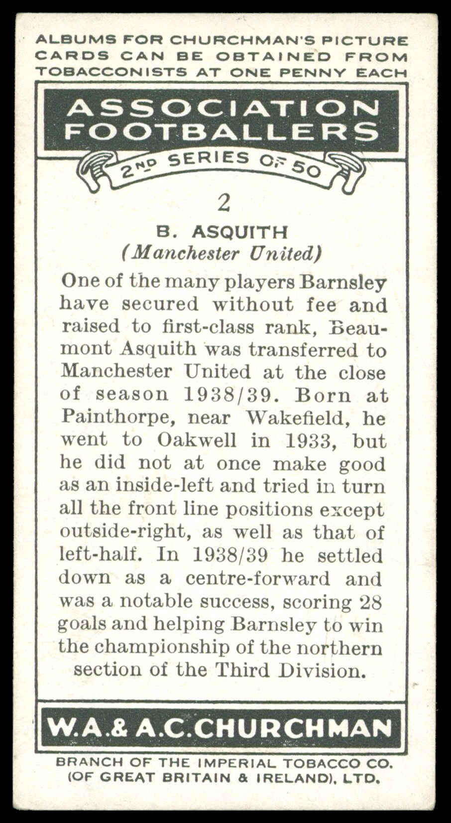 Churchman - 'Association Footballers (S2)' (1939) - #2 - B. Asquith (Manchester United) Churchman - 'Association Footballers (S2)' (1939) - #2 - B. Asquith (Manchester United)