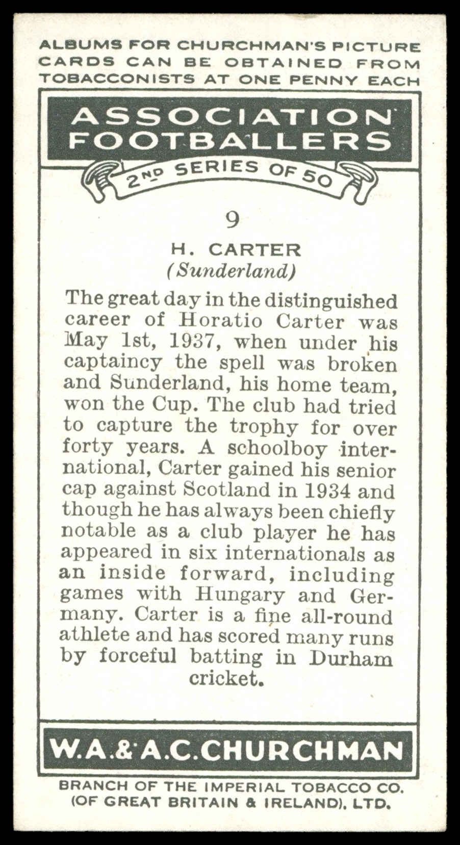 Churchman - 'Association Footballers (S2)' (1939) - #9 - H. Carter (Sunderland) Churchman - 'Association Footballers (S2)' (1939) - #9 - H. Carter (Sunderland)
