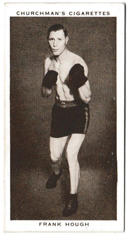 Churchman (W.A. & A.C) - 'Boxing Personalities' (1938) - Card #19 - Frank Hough Churchman (W.A. & A.C) - 'Boxing Personalities' (1938) - Card #19 - Frank Hough