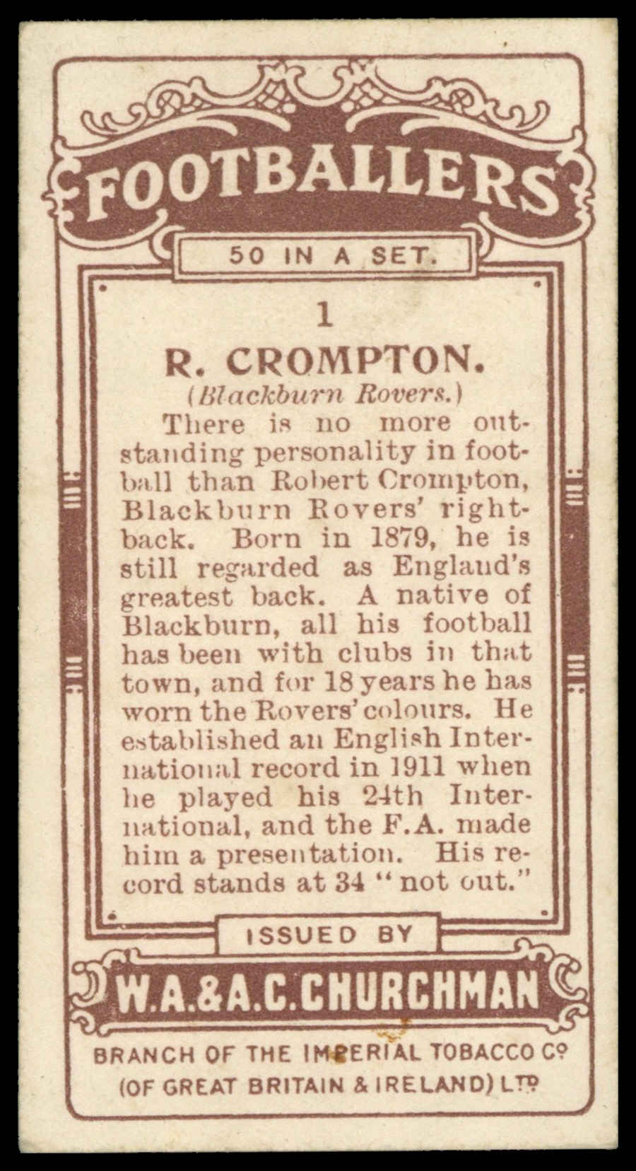 Churchman - 'Footballers' - R. Crompton (Blackburn Rovers) (1914) Churchman - 'Footballers' - R. Crompton (Blackburn Rovers) (1914)