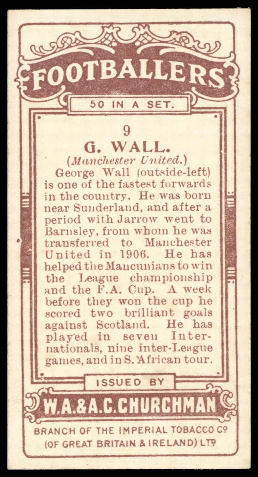 Churchman - 'Footballers' - G. Wall (Manchester United) (1914) Churchman - 'Footballers' - G. Wall (Manchester United) (1914)