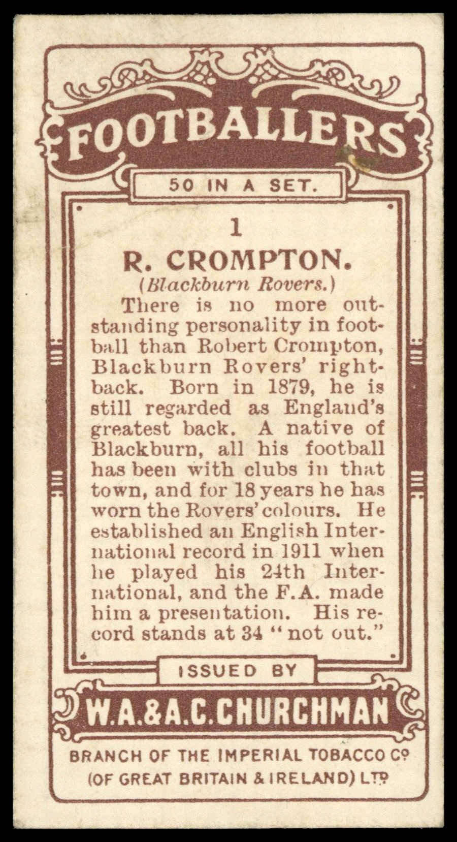 Churchman - 'Footballers' (1914) - R. Crompton (Blackburn Rovers) Churchman - 'Footballers' (1914) - R. Crompton (Blackburn Rovers)