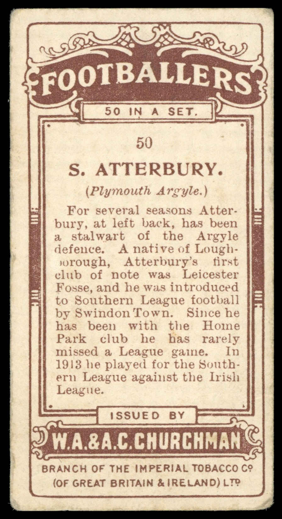 Churchman - 'Footballers' (1914) - S. Atterbury (Plymouth Argyle) Churchman - 'Footballers' (1914) - S. Atterbury (Plymouth Argyle)