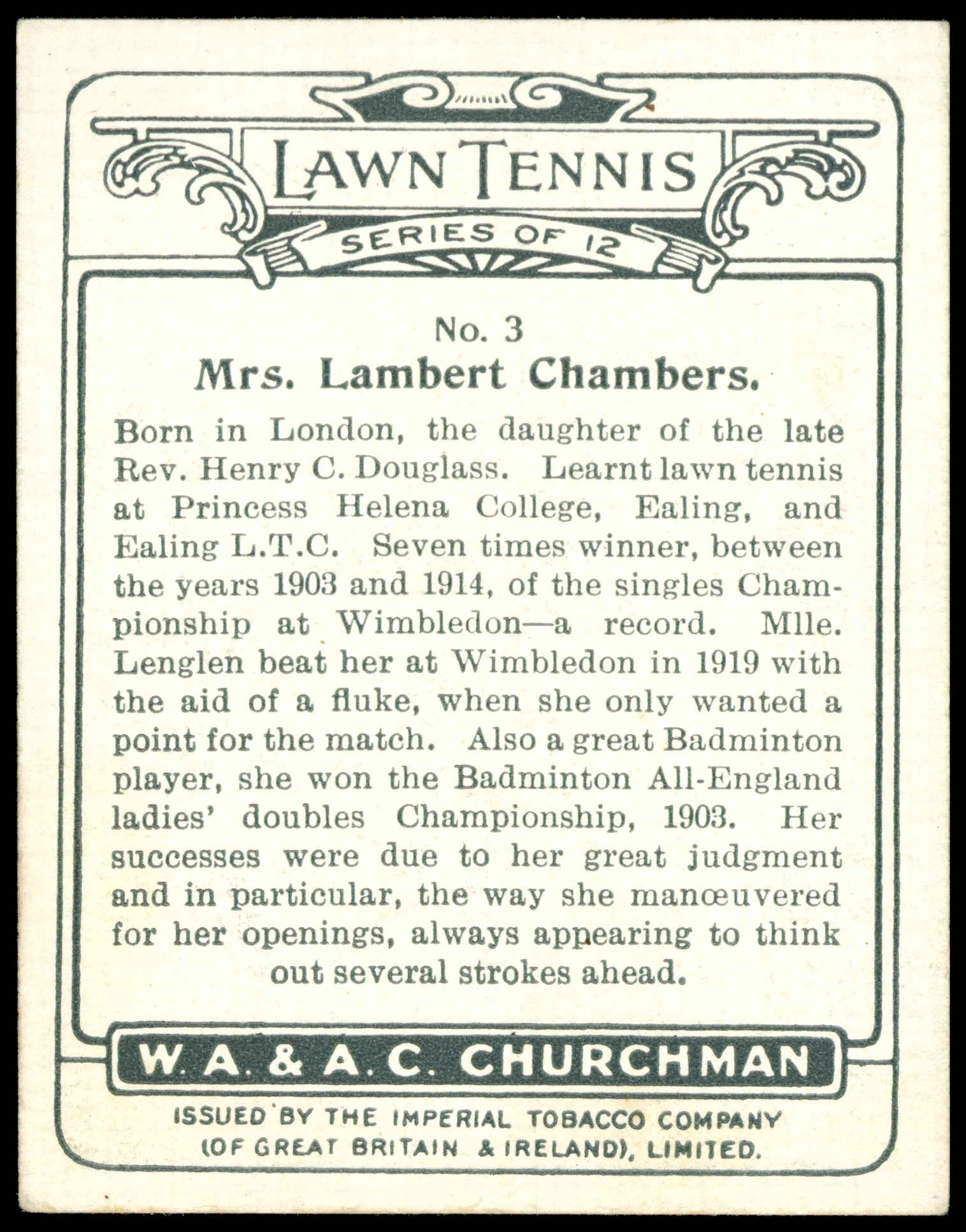 Churchman - 'Lawn Tennis (Large)' (1928) - Mrs Lambert Chambers (Gt. Britain) Churchman - 'Lawn Tennis (Large)' (1928) - Mrs Lambert Chambers (Gt. Britain)