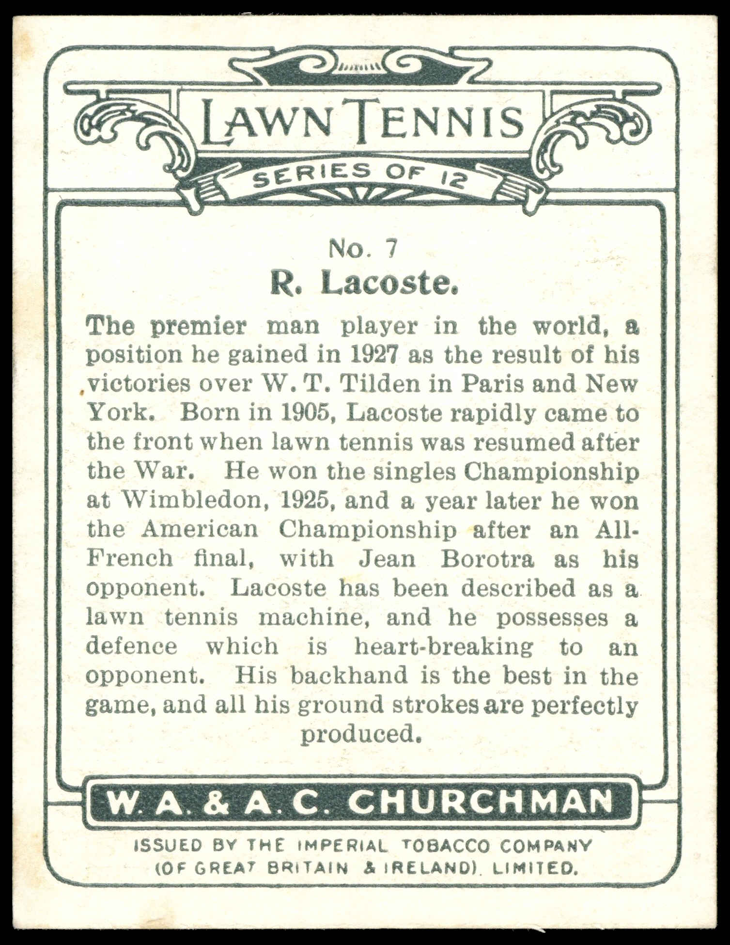 Churchman - 'Lawn Tennis (Large)' (1928) - R. Lacoste (France) Churchman - 'Lawn Tennis (Large)' (1928) - R. Lacoste (France)