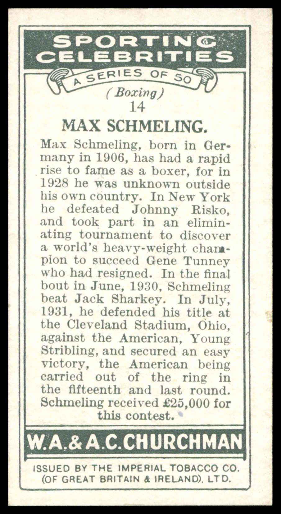 Churchman - 'Sporting Celebrities' (1931) - #14 - Max Schmeling (Boxing) Churchman - 'Sporting Celebrities' (1931) - #14 - Max Schmeling (Boxing)