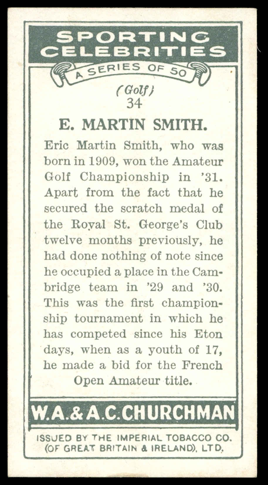 Churchman - 'Sporting Celebrities' (1931) - #34 - E. Martin Smith (Golf) Churchman - 'Sporting Celebrities' (1931) - #34 - E. Martin Smith (Golf)