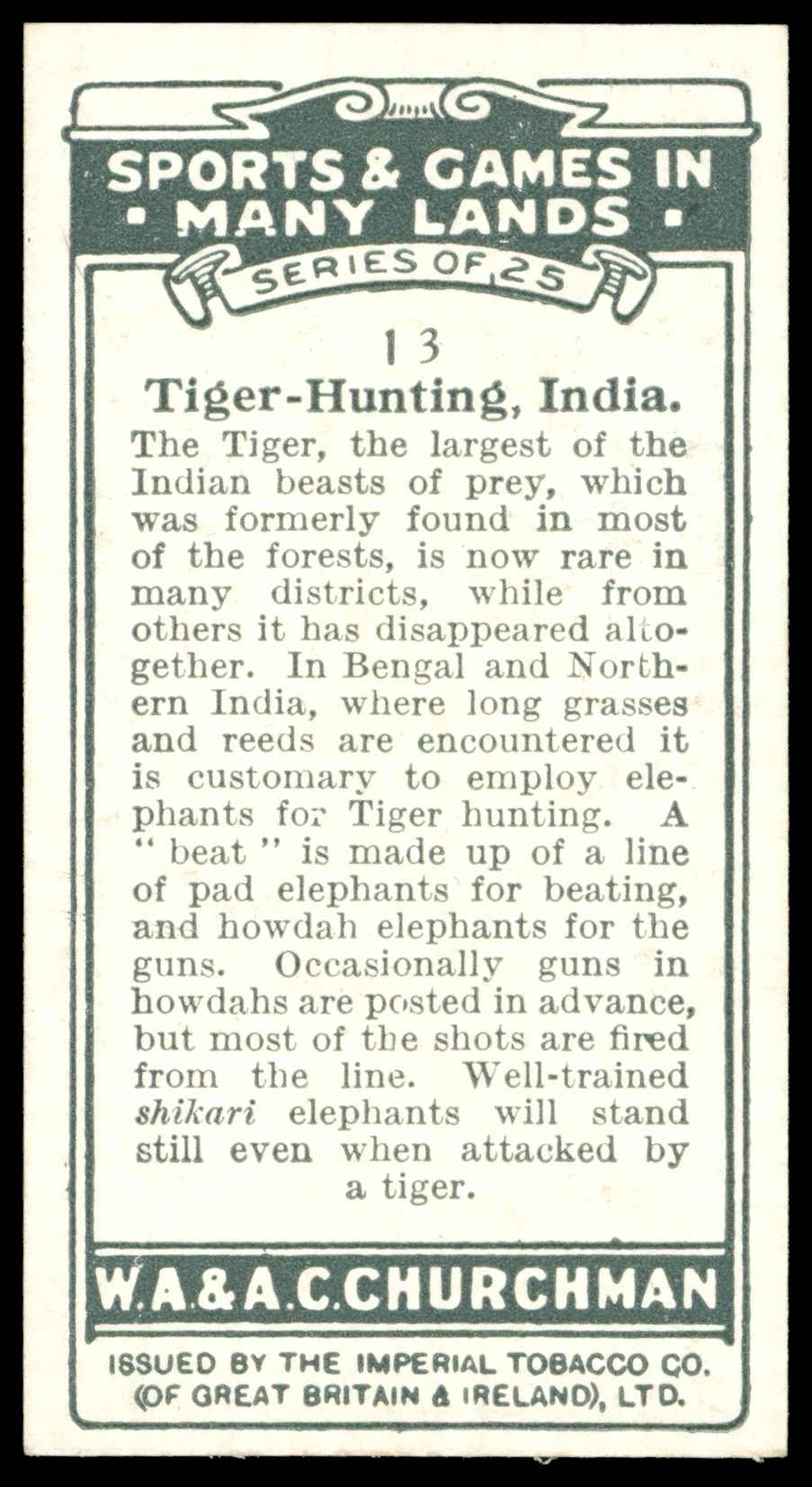 Churchman - 'Sports & Games in Many Lands' (1929) - Tiger-Hunting - India Churchman - 'Sports & Games in Many Lands' (1929) - Tiger-Hunting - India