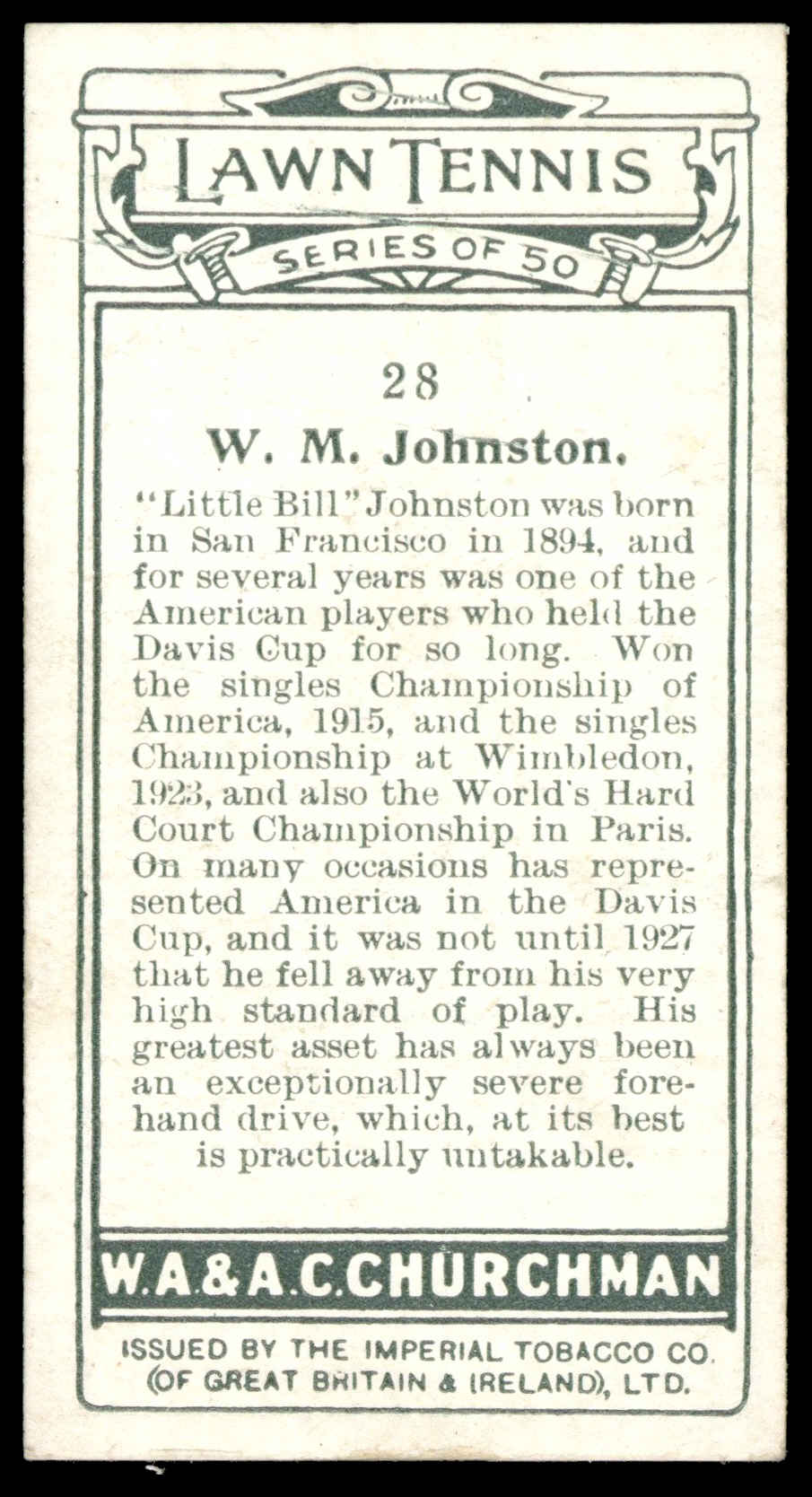 Churchman - 'Lawn Tennis' (1928) - W.M. Johnston Churchman - 'Lawn Tennis' (1928) - W.M. Johnston