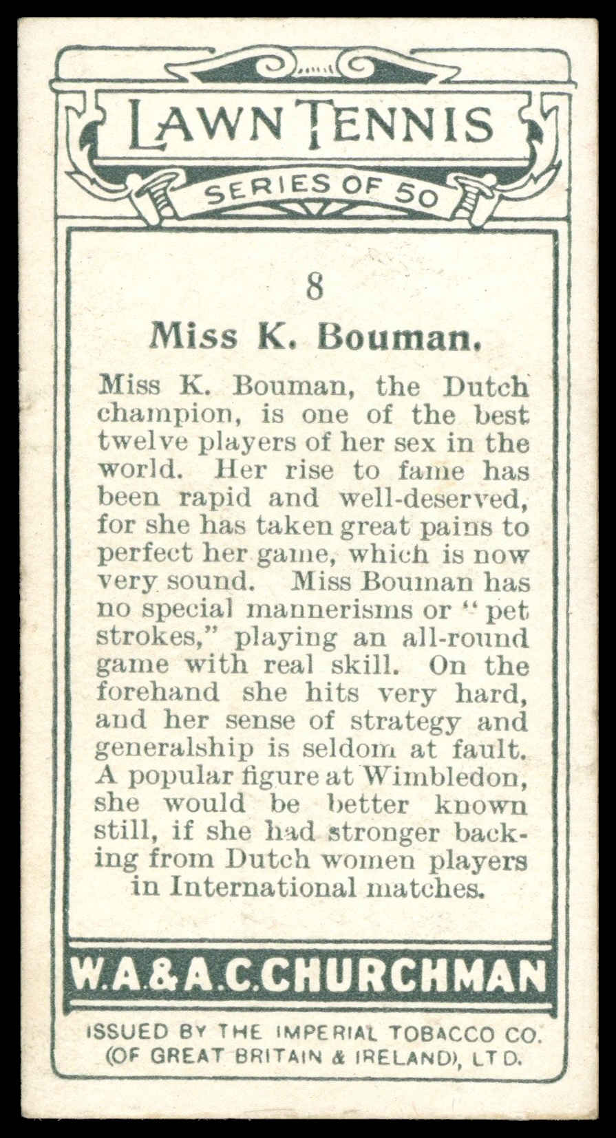 Churchman - 'Lawn Tennis' (1928) - Miss K. Bouman Churchman - 'Lawn Tennis' (1928) - Miss K. Bouman