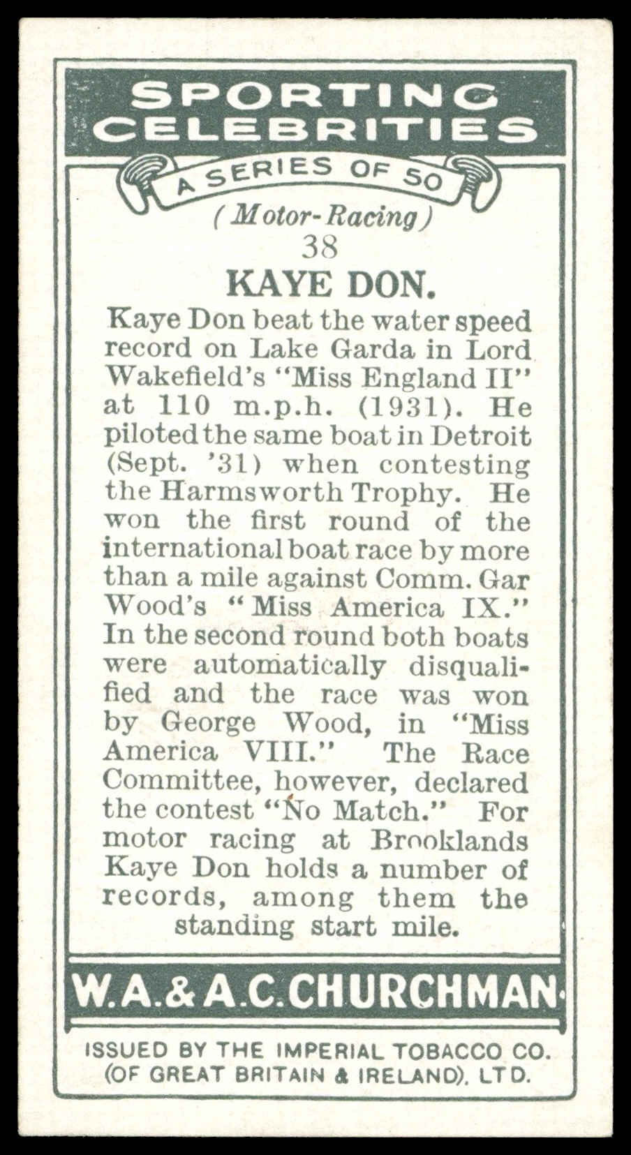 Churchman - 'Sporting Celebrities' (1931) - #38 - Kaye Don (Motor Racing) Churchman - 'Sporting Celebrities' (1931) - #38 - Kaye Don (Motor Racing)
