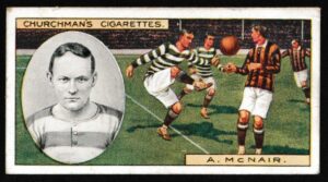 Churchman (W.A. & A.C) - 'Footballers' (1914) - Card #45 - A. McNair (Glasgow Celtic)