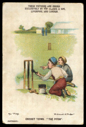 Clarke - 'Cricket Terms' (c1900) - The Pitch