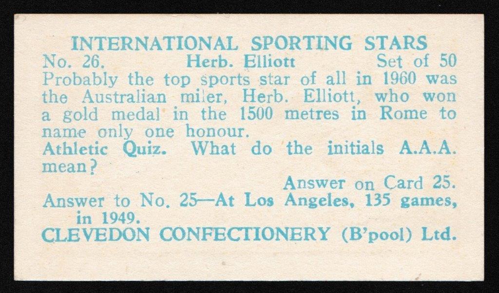 Clevedon Confectionery - 'International Sporting Stars' (1960) - Card #26 - Herb Elliot Clevedon Confectionery - 'International Sporting Stars' (1960) - Card #26 - Herb Elliot