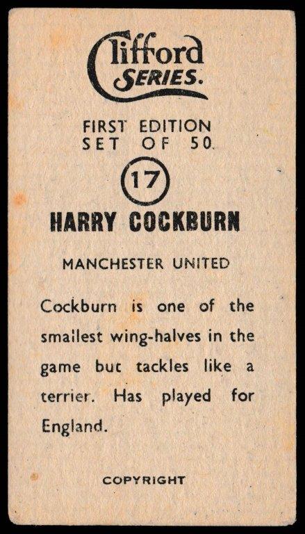 Clifford - 'Footballers' (c1950) - Harry Cockburn (Man Utd) Clifford - 'Footballers' (c1950) - Harry Cockburn (Man Utd)