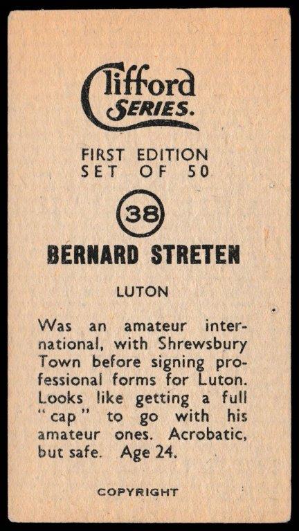 Clifford - 'Footballers' (c1950) - Bernard Streton (Luton) Clifford - 'Footballers' (c1950) - Bernard Streton (Luton)