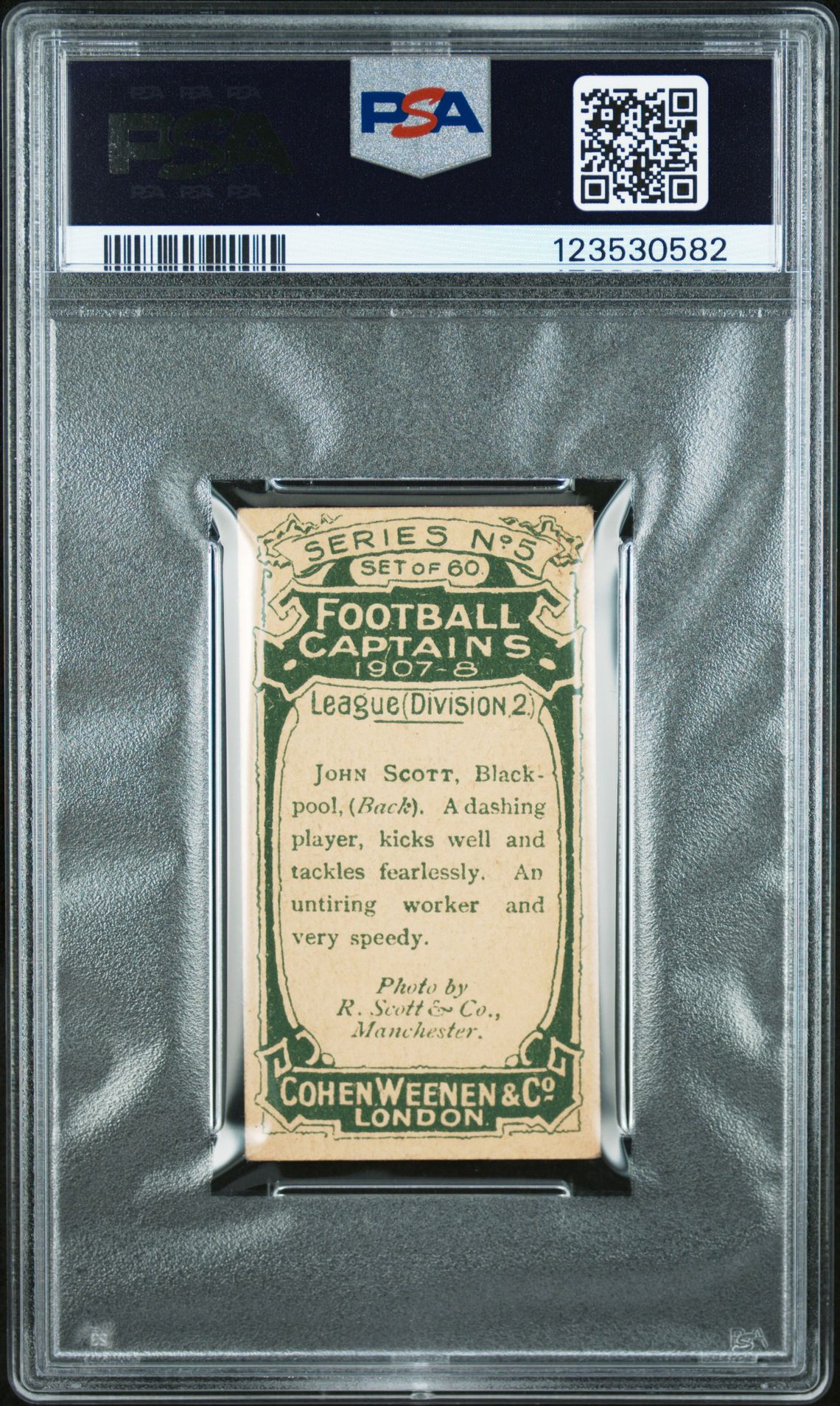 Cohen Weenen - 'Football Captains 1907-8' (1907) - John Scott (Blackpool) **PSA5** Cohen Weenen - 'Football Captains 1907-8' (1907) - John Scott (Blackpool) **PSA5**