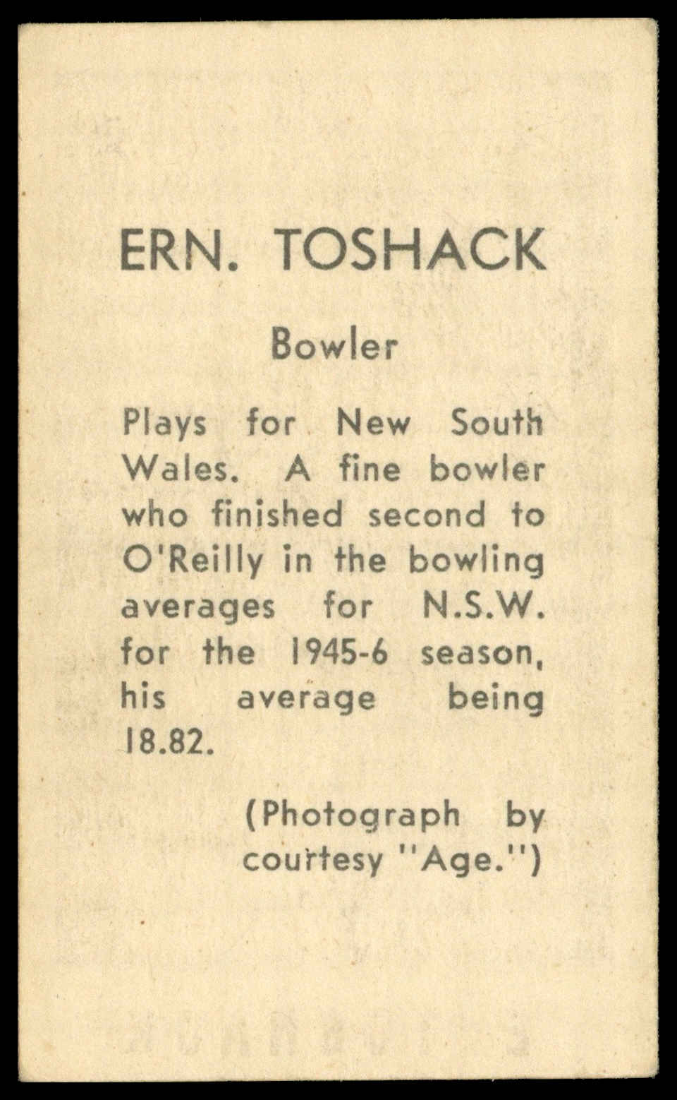 Coles Stores - 'Cricketers (No Frame)' (1946) - Ern. Toshack (New South Wales) Coles Stores - 'Cricketers (No Frame)' (1946) - Ern. Toshack (New South Wales)