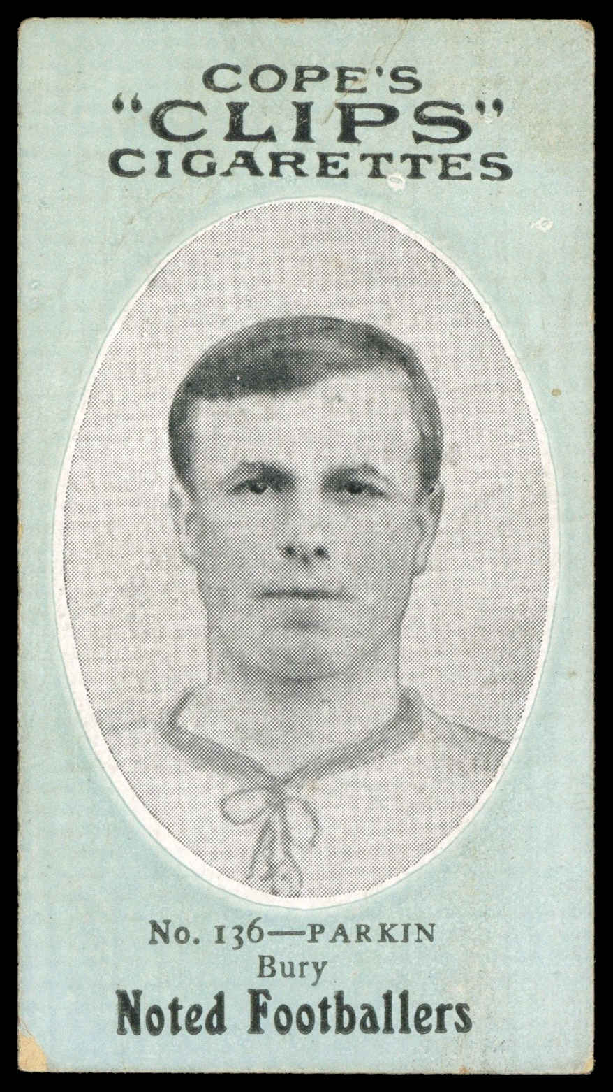 Cope - 'Noted Footballers (282)' (c1910) - Parkin (Bury) Cope - 'Noted Footballers (282)' (c1910) - Parkin (Bury)