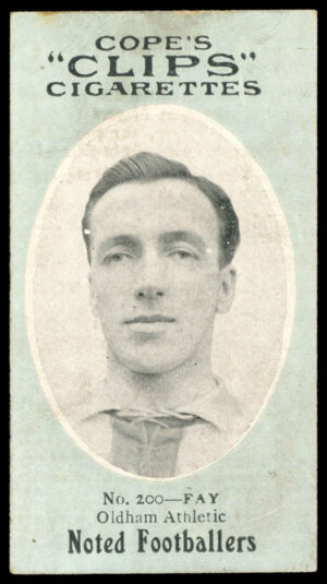 Cope - 'Noted Footballers (282)' (c1910) - Fay (Oldham Athletic) Cope - 'Noted Footballers (282)' (c1910) - Fay (Oldham Athletic)