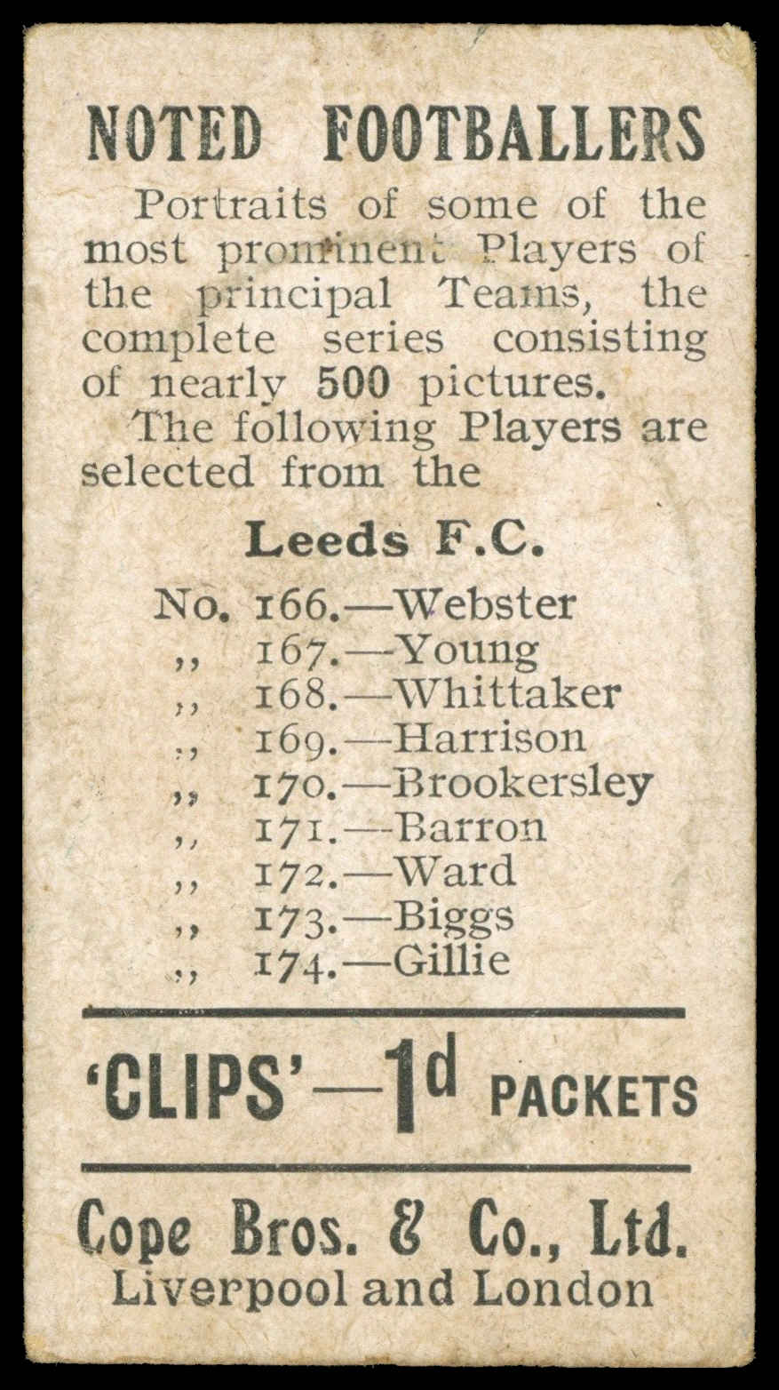 Cope - 'Noted Footballers (500)' (c1910) - Biggs (Leeds) Cope - 'Noted Footballers (500)' (c1910) - Biggs (Leeds)