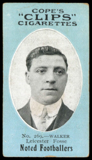 Cope - 'Noted Footballers (500)' (c1910) - Walker (Leicester Fosse) Cope - 'Noted Footballers (500)' (c1910) - Walker (Leicester Fosse)