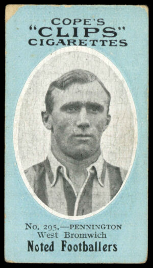 Cope - 'Noted Footballers (500)' (c1910) - Pennington (West Brom) Cope - 'Noted Footballers (500)' (c1910) - Pennington (West Brom)