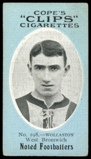 Cope - 'Noted Footballers (500)' (c1910) - Wollaston (West Brom) Cope - 'Noted Footballers (500)' (c1910) - Wollaston (West Brom)