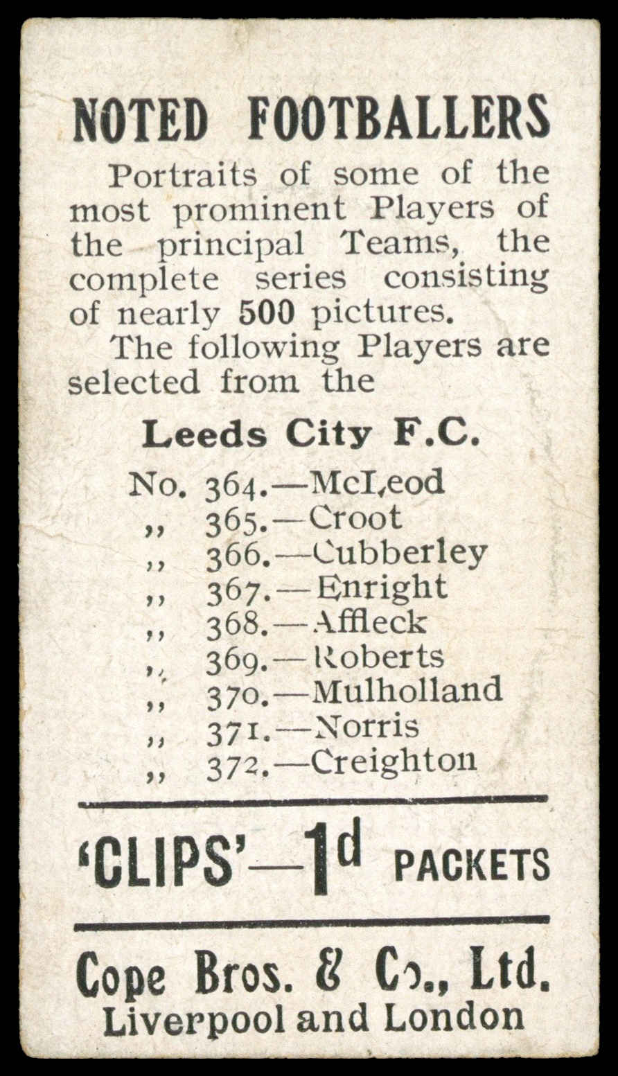 Cope - 'Noted Footballers (500)' (c1910) - Croot (Leeds City) Cope - 'Noted Footballers (500)' (c1910) - Croot (Leeds City)