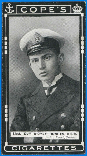 Cope - 'V.C. & D.S.O. Naval & Flying Heroes' (1916) - Guy D'Oyly Hughes D.S.O.