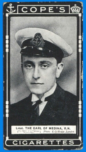 Cope - 'V.C. & D.S.O. Naval & Flying Heroes' (1917) - The Earl of Medina R.N.