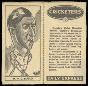 Daily Express - 'Cricketers' (1946) - N.W.D. Yardley (Yorkshire)