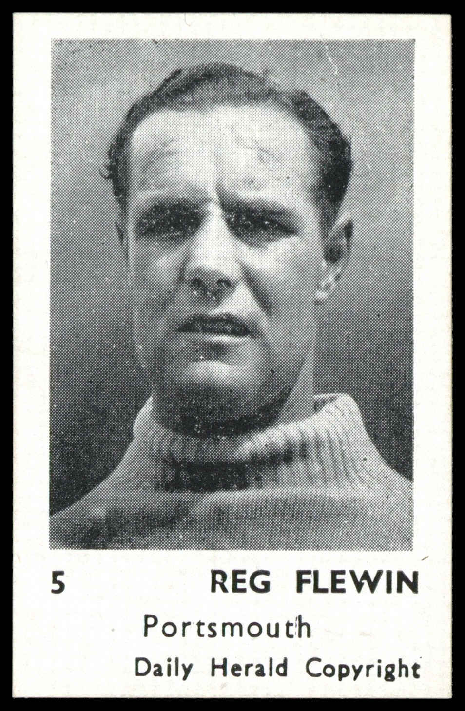 Daily Herald - 'Footballers (Copyright)' (1951) - Reg Flewin (Portsmouth) Daily Herald - 'Footballers (Copyright)' (1951) - Reg Flewin (Portsmouth)