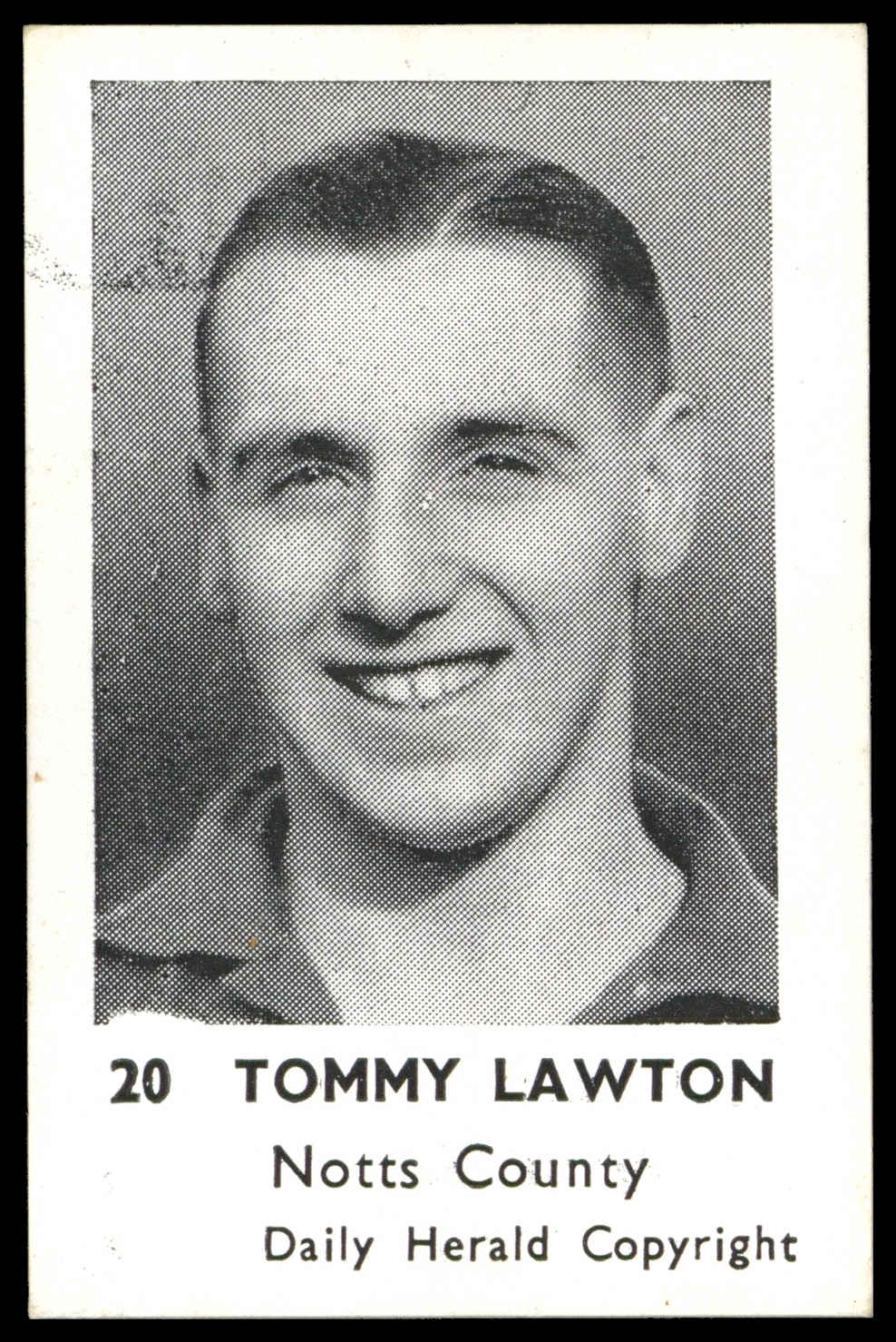 Daily Herald - 'Footballers (Copyright)' (1951) - Tommy Lawton (Notts County) Daily Herald - 'Footballers (Copyright)' (1951) - Tommy Lawton (Notts County)