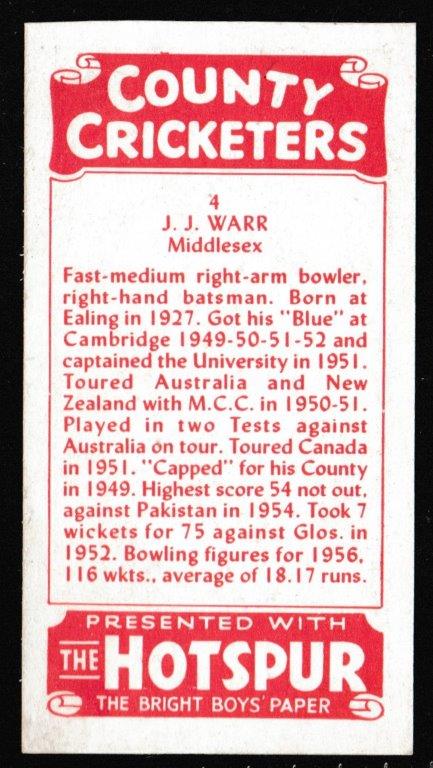 Thomson (D.C.) - 'County Cricketers' (1957) - Card #4 (Hotspur) - J.J. Warr (Middlesex) Thomson (D.C.) - 'County Cricketers' (1957) - Card #4 (Hotspur) - J.J. Warr (Middlesex)