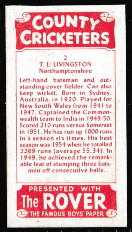 Thomson (D.C.) - 'County Cricketers' (1957) - Card #2 (Rover) - T.L. Livingstone (Northamptonshire) Thomson (D.C.) - 'County Cricketers' (1957) - Card #2 (Rover) - T.L. Livingstone (Northamptonshire)