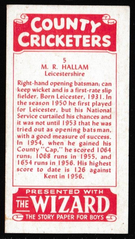 Thomson (D.C.) - 'County Cricketers' (1957) - Card #5 (Wizard) - M.R. Hallam (Leicestershire) Thomson (D.C.) - 'County Cricketers' (1957) - Card #5 (Wizard) - M.R. Hallam (Leicestershire)