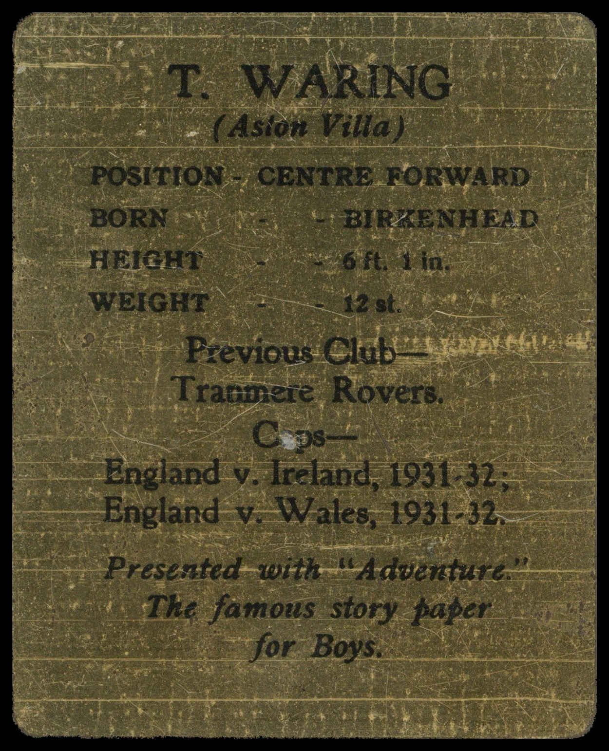 D.C. Thomson - 'Footballers (Metal)' (1932) - T. Waring (Aston Villa) D.C. Thomson - 'Footballers (Metal)' (1932) - T. Waring (Aston Villa)