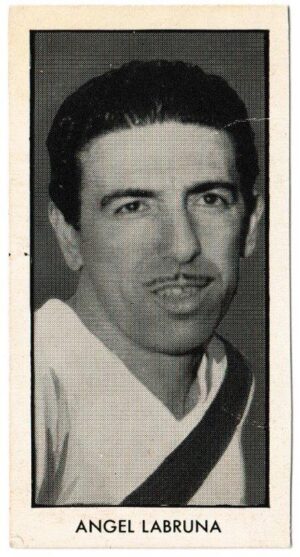 Thomson (D.C.) - 'World Cup Footballers (Hotspur)' (1958) - Card #9 - Angel Labruna (River Plate)