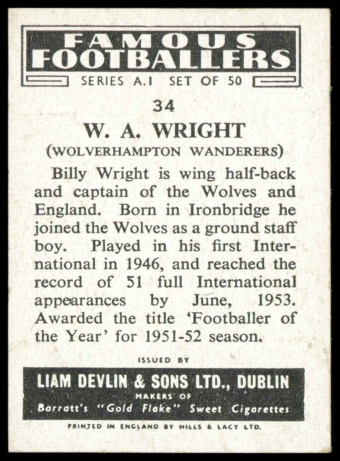 Devlin (Liam) - W.A. Wright (Wolves) - 'Famous Footballers A.1' (1953) #34 Devlin (Liam) - W.A. Wright (Wolves) - 'Famous Footballers A.1' (1953) #34