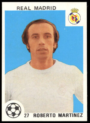 Editorial Maga - 'Futbol - Liga Espanola 78-79' (1978) - Roberto Martinez (Real Madrid)