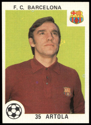 Editorial Maga - 'Futbol - Liga Espanola 78-79' (1978) - Artola (F.C. Barcelona)