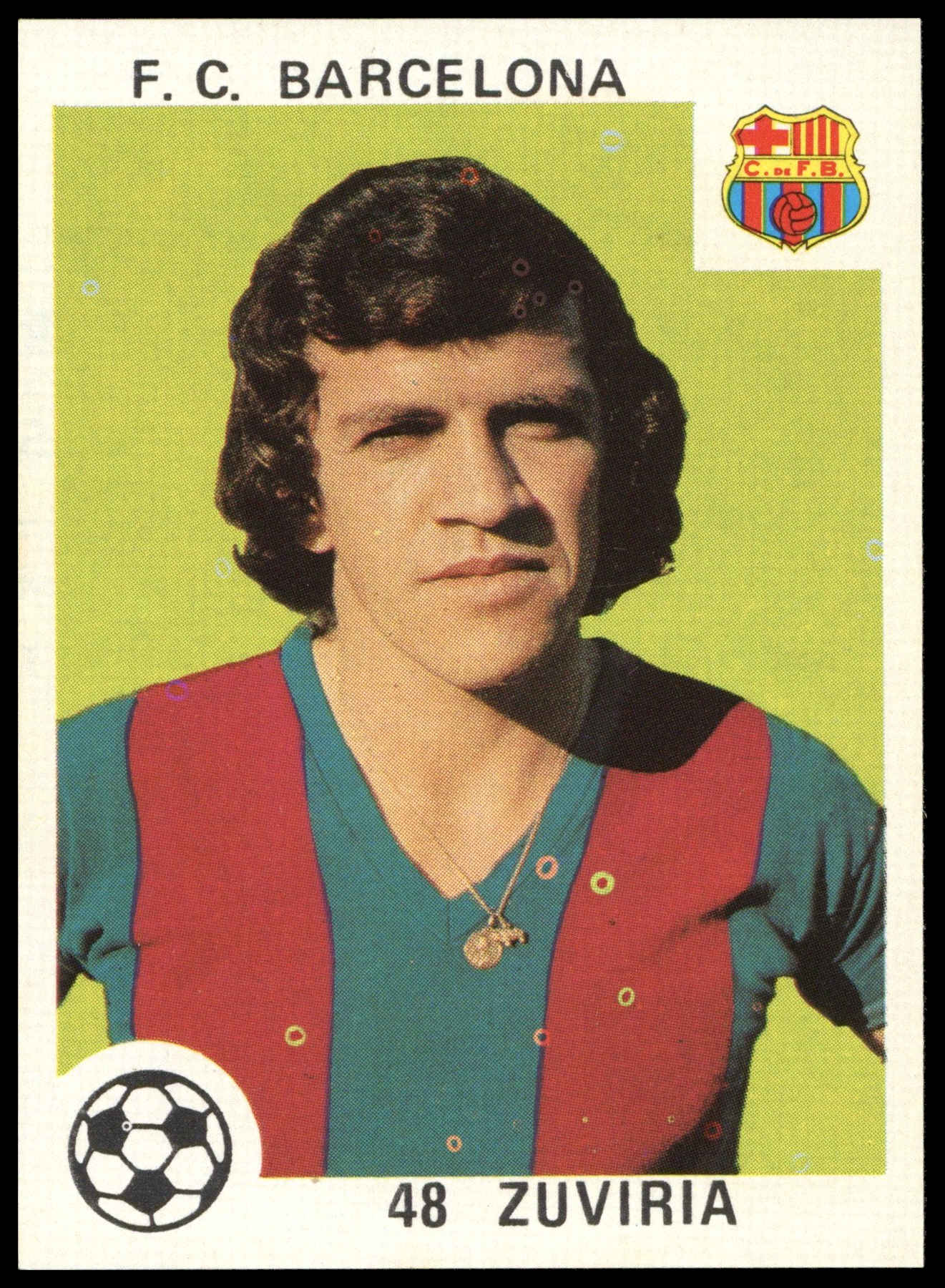 Editorial Maga - 'Futbol - Liga Espanola 78-79' (1978) - Zuviria (F.C. Barcelona) Editorial Maga - 'Futbol - Liga Espanola 78-79' (1978) - Zuviria (F.C. Barcelona)